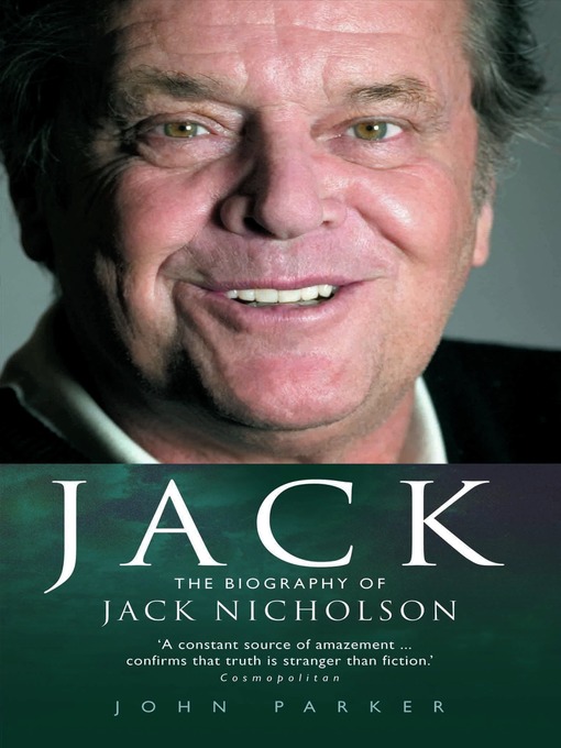 Cover image for Jack--The Biography of Jack Nicholson